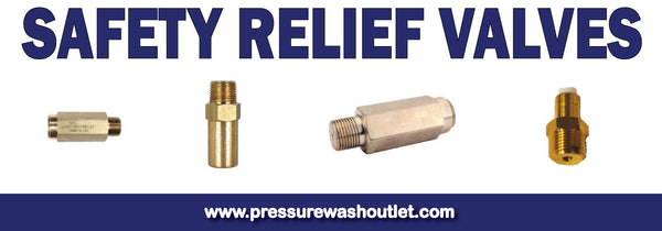 PRESSURE WASHER SAFETY RELIEF VALVES